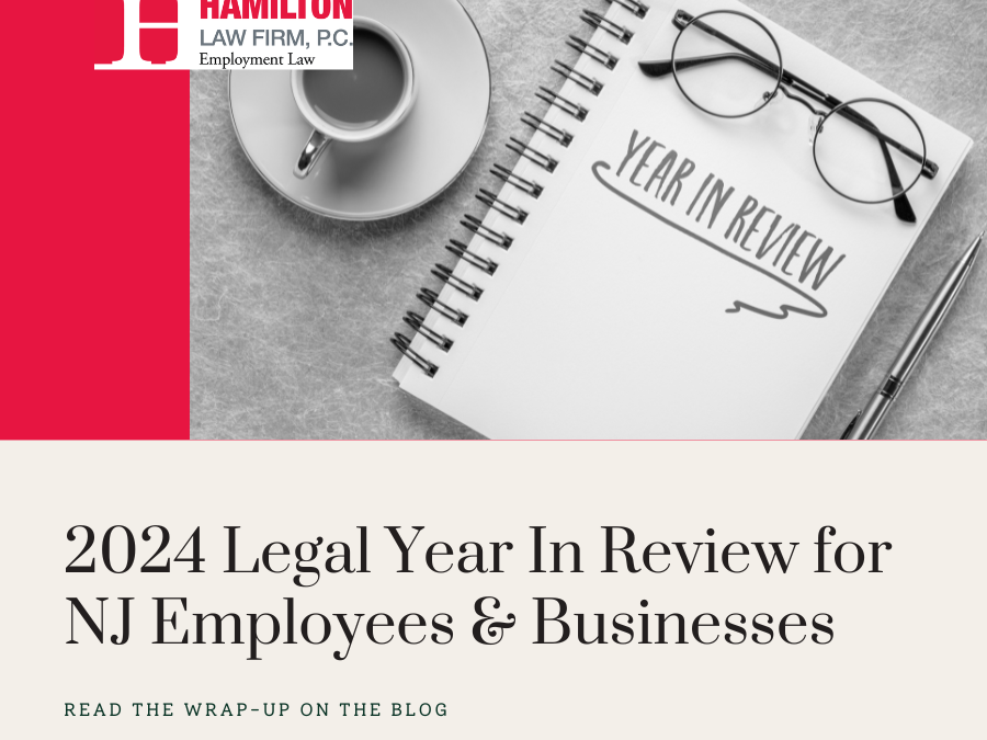 2024 Legal Year in Review for NJ Employees and Businesses